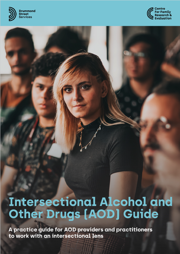 Alcohol and Other Drugs (AOD) Intersectional Practice Guide